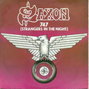 Saxon : 747 (Strangers In The Night) (7", Single, Dam)