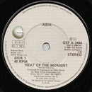 Asia (2) : Heat Of The Moment (7", Single, Pap)