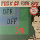 This Is The Kit : Off Off On (LP, Album, Ltd, Red)