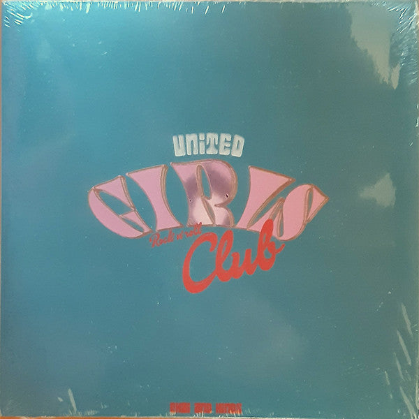 Chai (6) / Hinds : United Girls Rock 'N' Roll Club (7", Single, Tra)