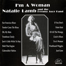 Natalie Lamb And The Peruna Jazz Band* : I'm A Woman (CD, Album, RE)