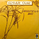 Sugar Cane : Montego Bay (12", Single, Ltd)