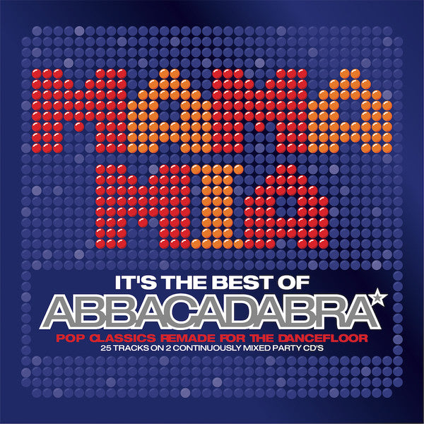 Abbacadabra : Mama Mia (It's The Best Of Abbacadabra) (2xCD, Mixed)