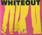 Whiteout (2) : No Time (CD, Single)