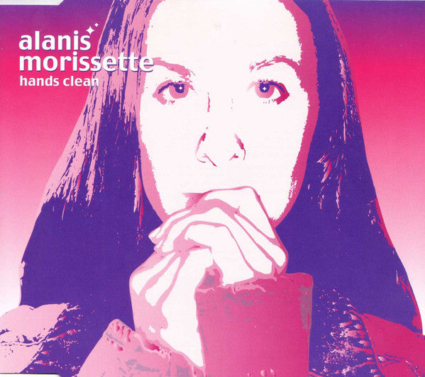 Alanis Morissette : Hands Clean (CD, Single, CD1)