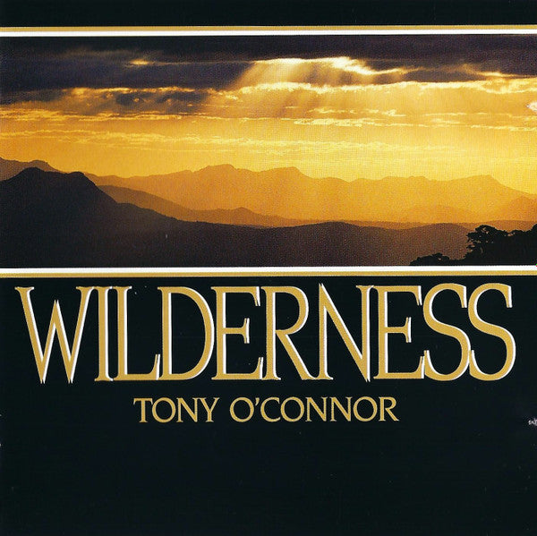 Tony O'Connor (2) : Wilderness (CD, Album)