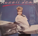 Hazell Dean : They Say It's Gonna Rain (Indian Summer Mix) (12")