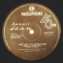 Hazell Dean : They Say It's Gonna Rain (Indian Summer Mix) (12")