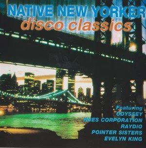 Various : Native New Yorker - Disco Classics (CD, Comp)