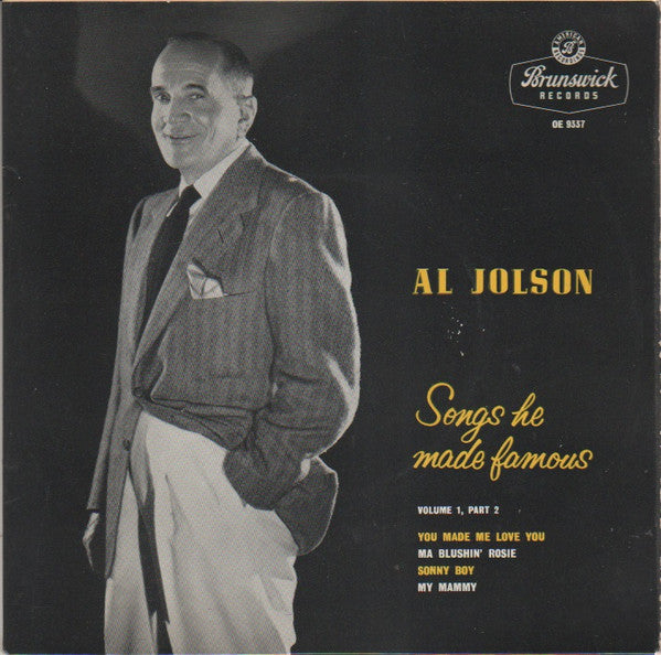 Al Jolson : Songs He Made Famous Vol.1, Part 2 (7", EP, RE)
