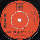 Bob Dylan : Positively 4th Street (7", Single, 4 P)
