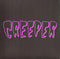 Creeper (11) : Creeper (12", EP, Ltd, Ora)