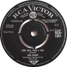 Sam Cooke : Another Saturday Night / Love Will Find A Way (7")