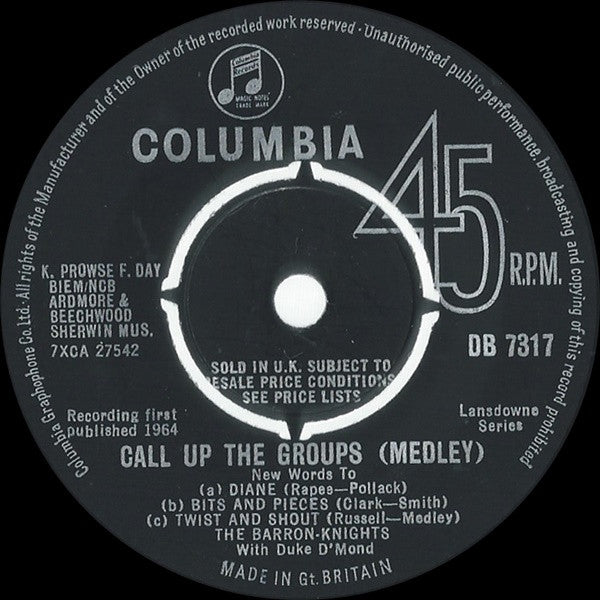 The Barron-Knights* With Duke D'Mond : Call Up The Groups (Medley) (7", Single)