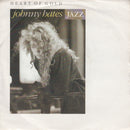 Johnny Hates Jazz : Heart Of Gold (7", Single, Pap)