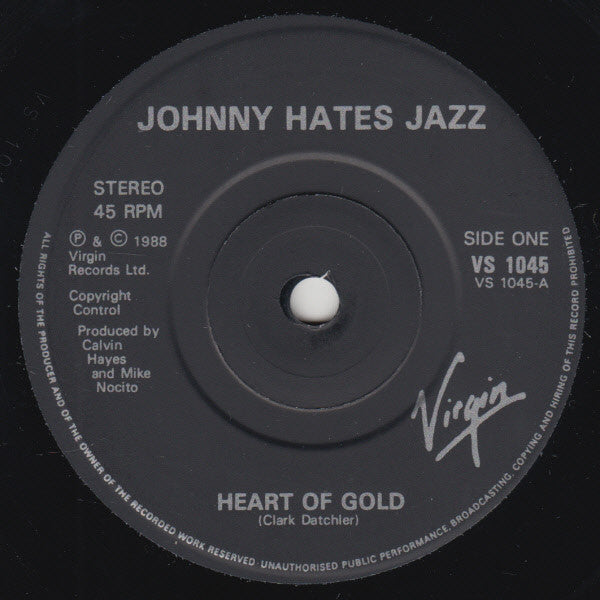 Johnny Hates Jazz : Heart Of Gold (7", Single, Pap)