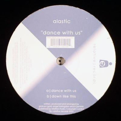 Alastic : Dance With Us (12")