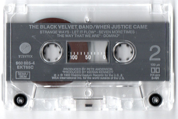 The Black Velvet Band : When Justice Came (Cass, Album)