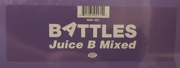 Battles : Juice B Mixed (12", EP)