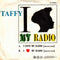 Taffy : I Love My Radio (U.K. Mix) (7", Single)