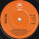 Boston : More Than A Feeling (7", Single, Sol)