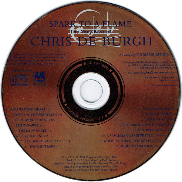 Chris de Burgh : Spark To A Flame (The Very Best Of Chris De Burgh) (CD, Comp)