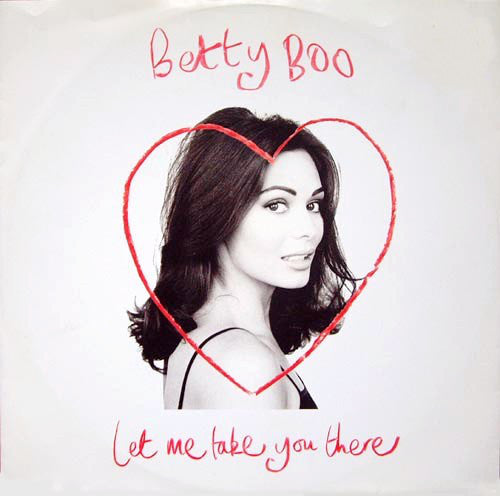 Betty Boo : Let Me Take You There (12", Single)