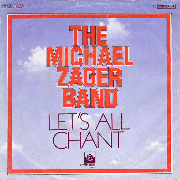 The Michael Zager Band : Let's All Chant (7", Single)