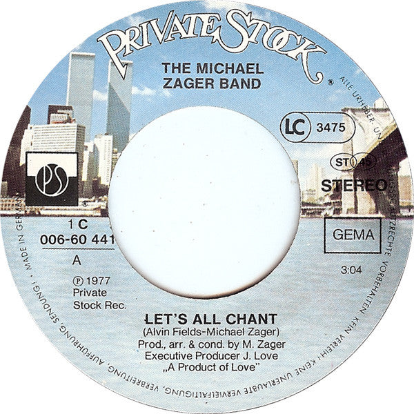 The Michael Zager Band : Let's All Chant (7", Single)