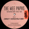 Wee Papas, The* : Wherever You Go (12", Maxi)