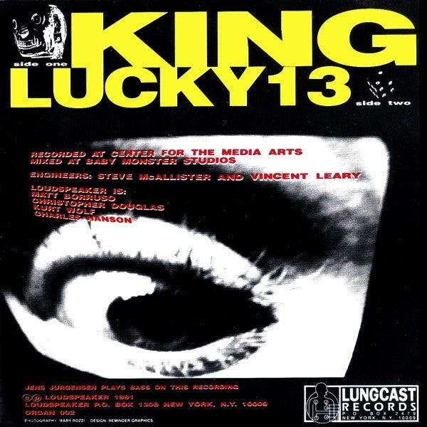 Loudspeaker : King / Lucky 13 (7")