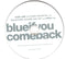 Blue (5) : If You Come Back (CD, Single, Enh)