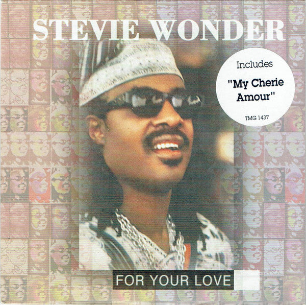 Stevie Wonder : For Your Love (7", Single)