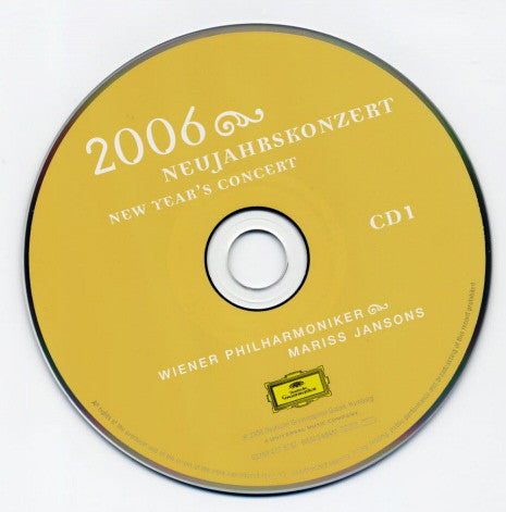 Wiener Philharmoniker • Mariss Jansons : Neujahrskonzert 2006 • New Year's Concert 2006 (2xCD, Album)