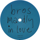 Bros : Madly In Love (7", Single)