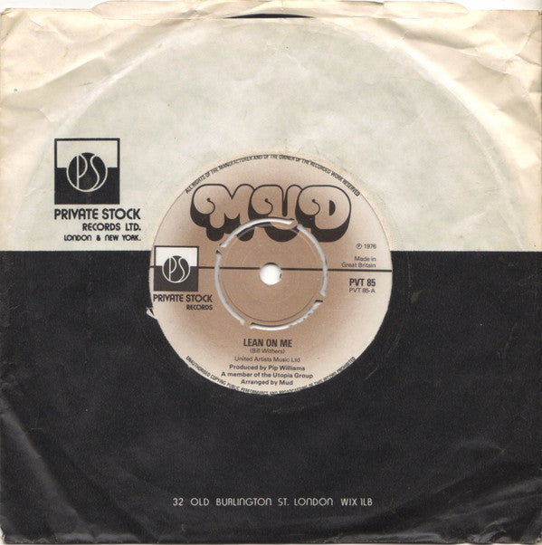 Mud : Lean On Me (7", Single)