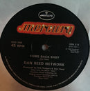 Dan Reed Network : Come Back Baby (12", Single, Ltd, Num)