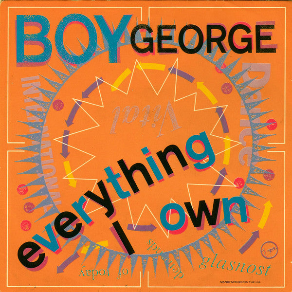 Boy George : Everything I Own (7", Single, Sle)