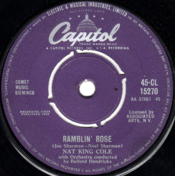 Nat King Cole : Ramblin' Rose / The Good Times (7", Single)