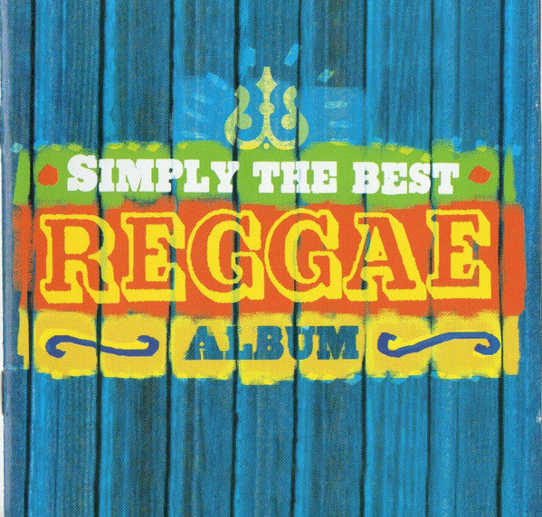 Various : Simply The Best Reggae Album (2xCD, Comp)