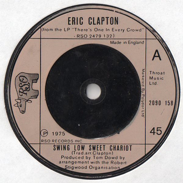 Eric Clapton : Swing Low Sweet Chariot (7", Single)