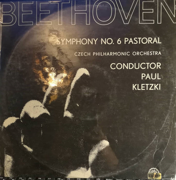 Ludwig van Beethoven - The Czech Philharmonic Orchestra, Paul Kletzki : Symphony No. 6 Pastoral (LP, Album, Mono)