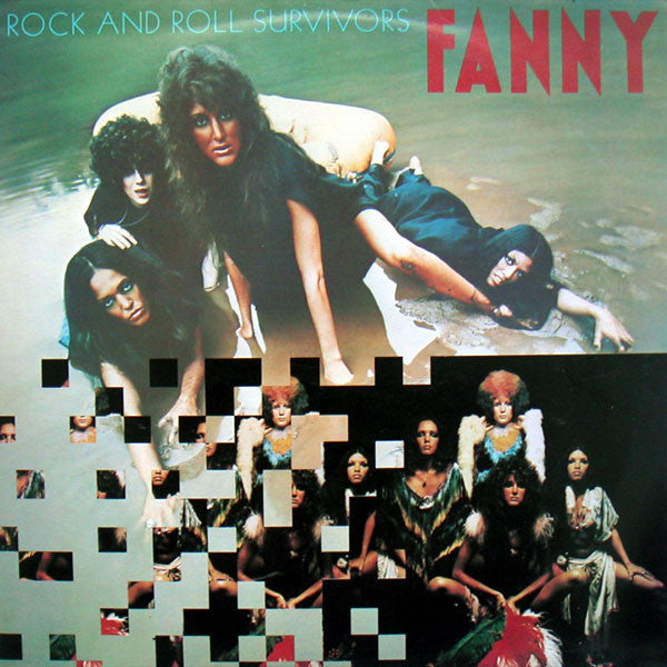 Fanny (2) : Rock And Roll Survivors (LP, Album)
