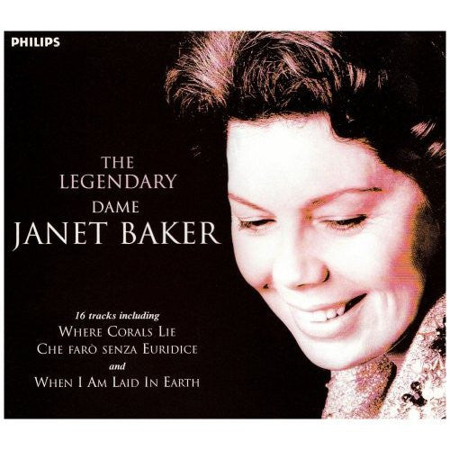 Dame Janet Baker* : The Legendary Dame Janet Baker (CD, Comp)