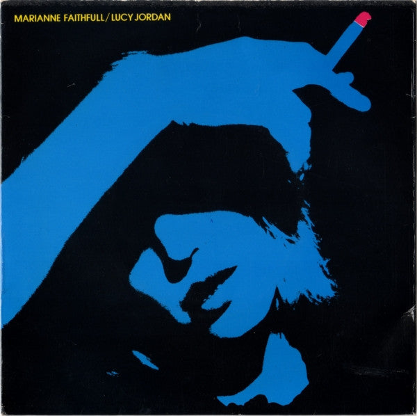 Marianne Faithfull : The Ballad Of Lucy Jordan (7", Single)