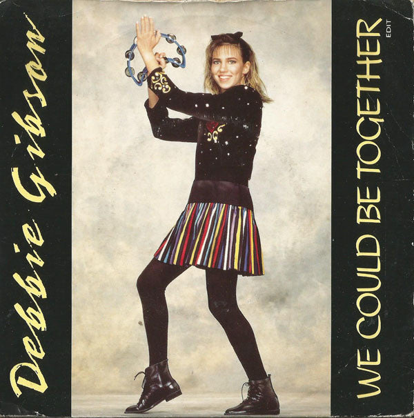 Debbie Gibson : We Could Be Together (7", Single)