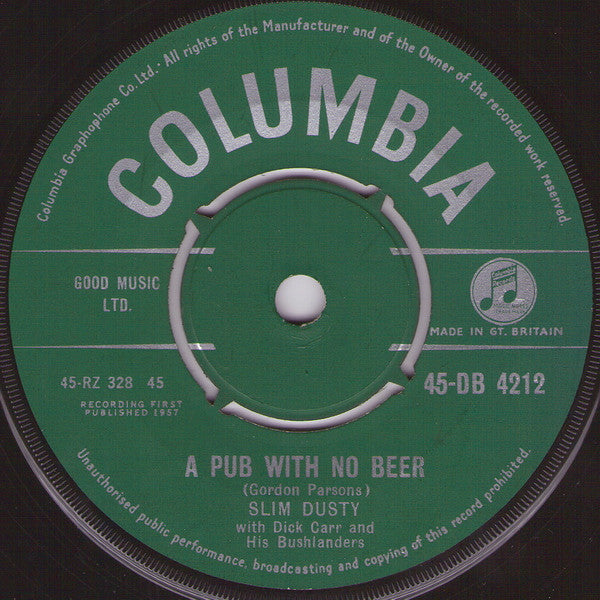 Slim Dusty With Dick Carr And Slim Dusty And His Bushlanders : A Pub With No Beer (7", Single)