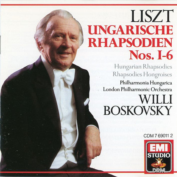 Franz Liszt, Philharmonia Hungarica, London Philharmonic Orchestra, Willi Boskovsky : Ungarische Rhapsodien Nos. I-6 (CD, Comp, RM)