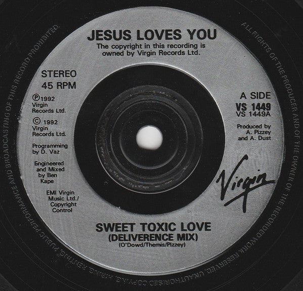 Jesus Loves You : Sweet Toxic Love (7", Single)