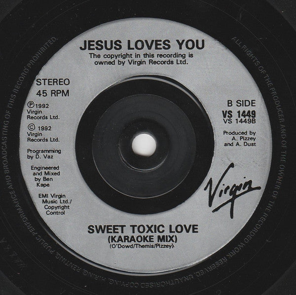 Jesus Loves You : Sweet Toxic Love (7", Single)